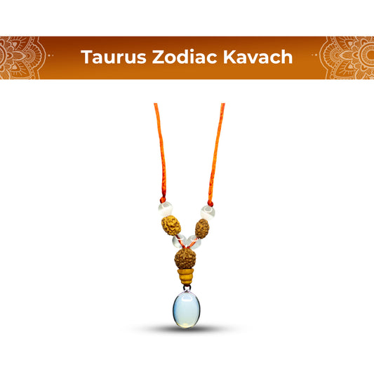 Taurus Zodiac Kavach
