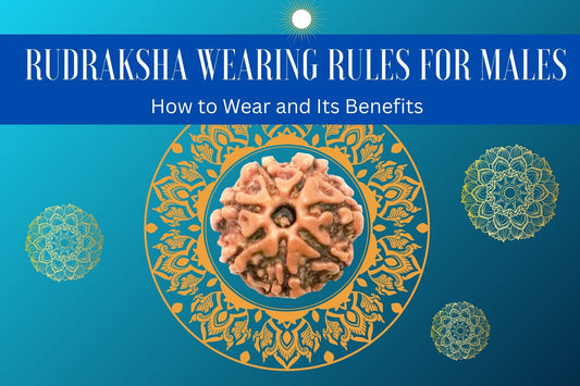 Rudraksha Wearing Rules for Males